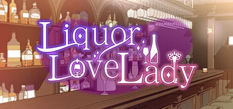 Liquor Love Lady: Interactive Romance Visual Novel