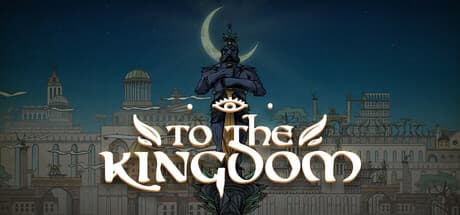 To the Kingdom Playtest — 王国の発展を目指すシミュレーションゲーム
