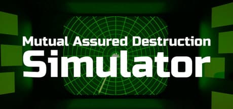 Mutual Assured Destruction Simulator:MADテクニシャンの初日