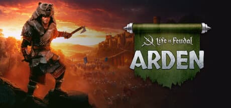 Life is Feudal: Arden - 新世界で運命を切り拓け
