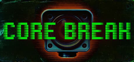 Core Break：一人称視点への驚きの転換があるタクティカル見下ろし型シューター
