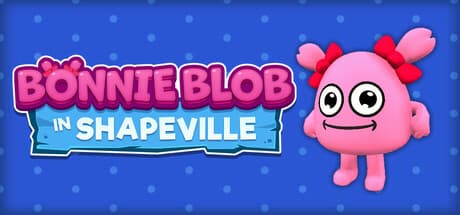 Bonnie Blob in Shapeville: A Whimsical Interactive Storybook Adventure