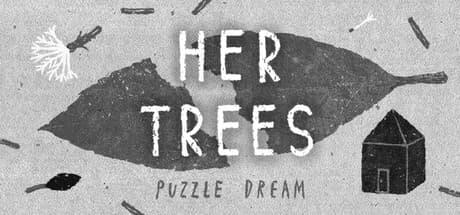 HER TREES : PUZZLE DREAM:夢の中のシュールな謎を解き明かす