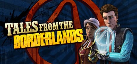 Tales from the Borderlands: A Hilarious, Choice-Driven Adventure