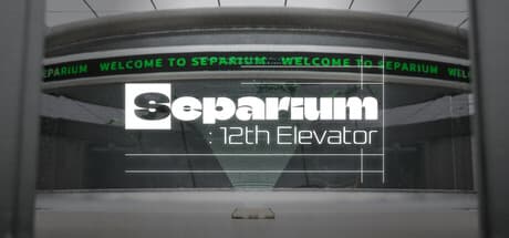 Separium: 12th Elevator - Anomaly Detective Walking Sim