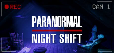 Paranormal Night Shift: Ghost Hunter's Observation Horror
