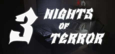 3 Nights of Terror:悪夢に立ち向かう一人称視点のリアルサバイバルホラー