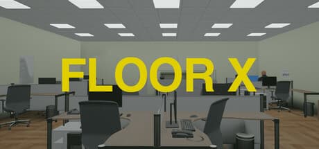 FLOOR X — Escape the Surreal Office Anomaly Hunt