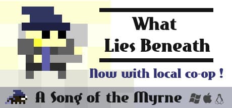 Song of the Myrne: What Lies Beneath - 復讐のRPG