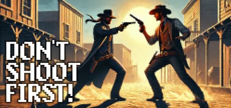 Don't Shoot First! - Master the Pixelated Wild West Duel