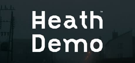 Heath Demo Playtest — Experience a Unique VR Adventure
