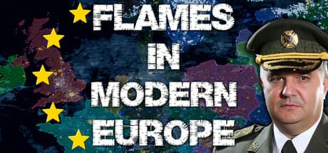 Flames in Modern Europe:現代ヨーロッパの政治危機を巡る戦略RTS