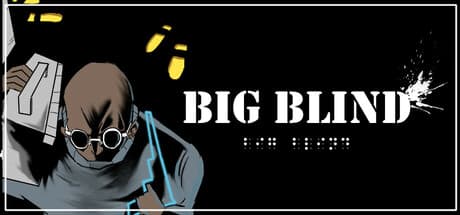 Big Blind: Visualize Sound in Intense 2D Top-Down Shooter Action