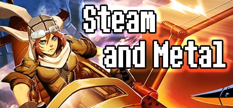 Steam and Metal: Bullet Hell Adventure in a Steampunk World