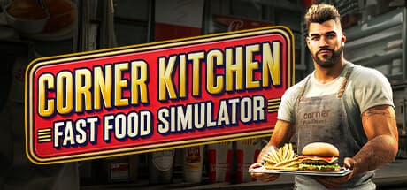 Corner Kitchen Fast Food Simulator:夢のファストフード店を築こう
