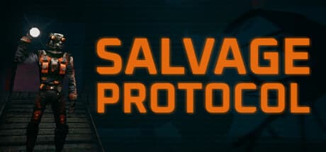 Salvage Protocol: Survive and Scavenge in Derelict Space Stations