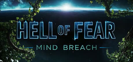 HELL OF FEAR: Mind Breach - Survive an Alien Nightmare on Cengona Base