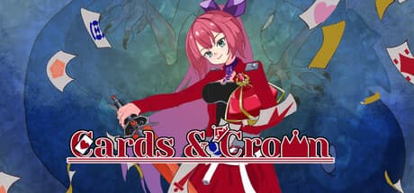 Cards & Crown：記憶力で勝負するデッキ構築型ローグライト