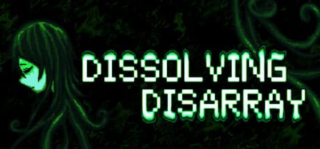 Dissolving Disarray — 恐怖のアドベンチャーで謎めいた塔を解き明かす