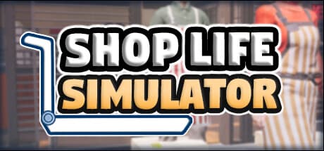 Shop Life Simulator: お店と暮らしを両立する経営シミュレーション