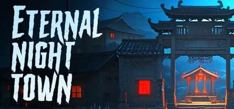 Eternal Night Town – A Chinese Horror Puzzle Adventure
