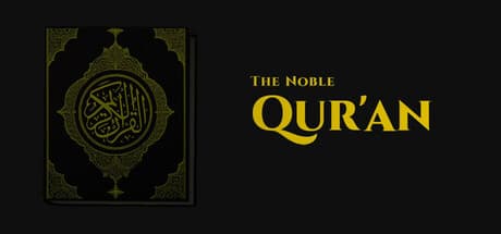 The Noble Quran: Digital Islamic Scripture Experience