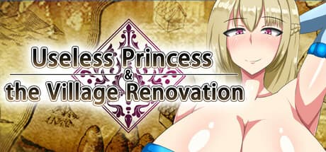 Useless Princess and the Village Renovation: 姫と村の再建を目指すダンジョン探索RPG