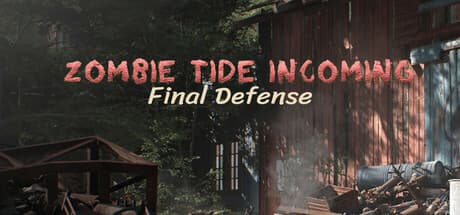 Zombie Tide Incoming Final Defense: Last Stand Against the Horde