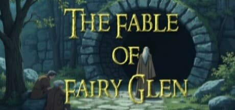 The Fable of Fairy Glen: RPG of Sacrifice and Elves in a Welsh Village