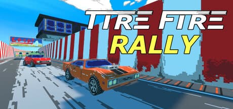Tire Fire Rally: クレイジーなアーケードレースを体験せよ