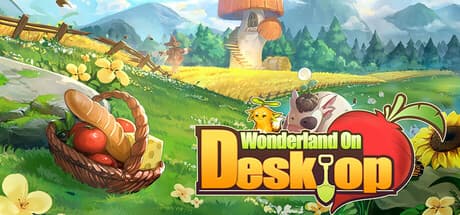 Wonderland on Desktop: Your Pocket 3D Farming Sim