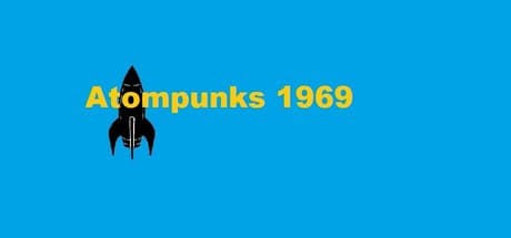 Atompunks 1969：レトロ・アトミック大都市への旅