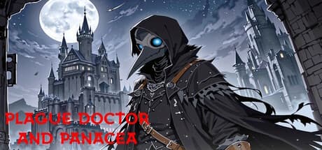 Plague Doctor And Panacea: Survive a Dungeon Crawl for a Cure