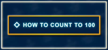 How to Count to 100: Learn Numbers in Multiple Languages