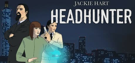 Jackie Hart: Headhunter - Unravel Taiwan's Darkest Secrets
