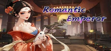 Romantic Emperor: Forge Your Dynasty in Ancient China