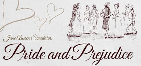 Jane Austen Simulator: Pride and Prejudice Playtest — リージェンシー時代のロマンスを体験