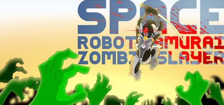 スペースロボットサムライゾンビースレイヤー — 宇宙ゾンビの大群を撃破せよ