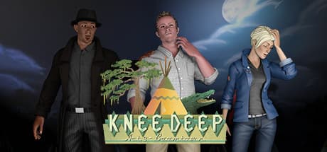 Knee Deep — A Swampland Mystery Adventure