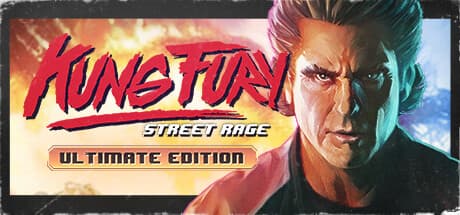 Kung Fury: Street Rage - Ultimate Edition:80年代アーケードの狂乱を体験せよ