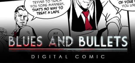 Blues and Bullets - Digital Comic: Uncover Santa Esperanza's Secrets
