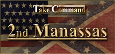 テイクコマンド - 第二マナサス:南北戦争の戦略を体験