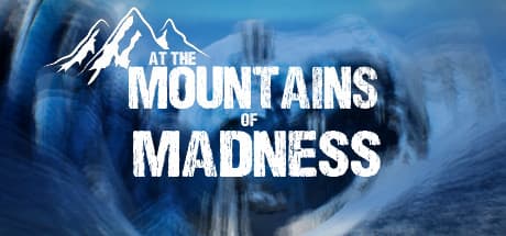 At the Mountains of Madness: ラヴクラフトの世界で南極の恐怖に挑むサバイバルアドベンチャー