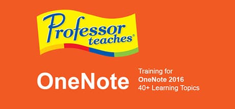 Professor Teaches OneNote 2016: Master Digital Note-Taking