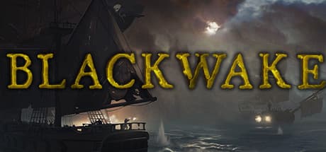 Blackwake:海賊海戦FPSで海賊の頂点を目指せ!