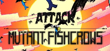 Attack of the Mutant Fishcrows - Fast-Paced Action Platformer