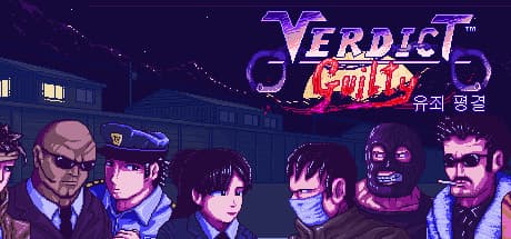 Verdict Guilty — Fight for Justice in Neo Seoul