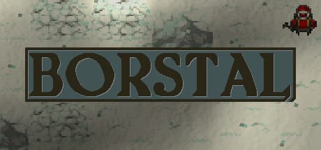 Borstal: Survival Roguelike Novellas with Meaningful Choices