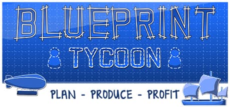 ブループリントタイクーン:効率的な生産ラインを構築し、利益を最大化せよ