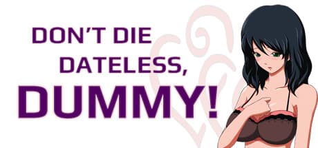 Don't Die Dateless, Dummy! — 恋を掴むか、魔法使いになるか
